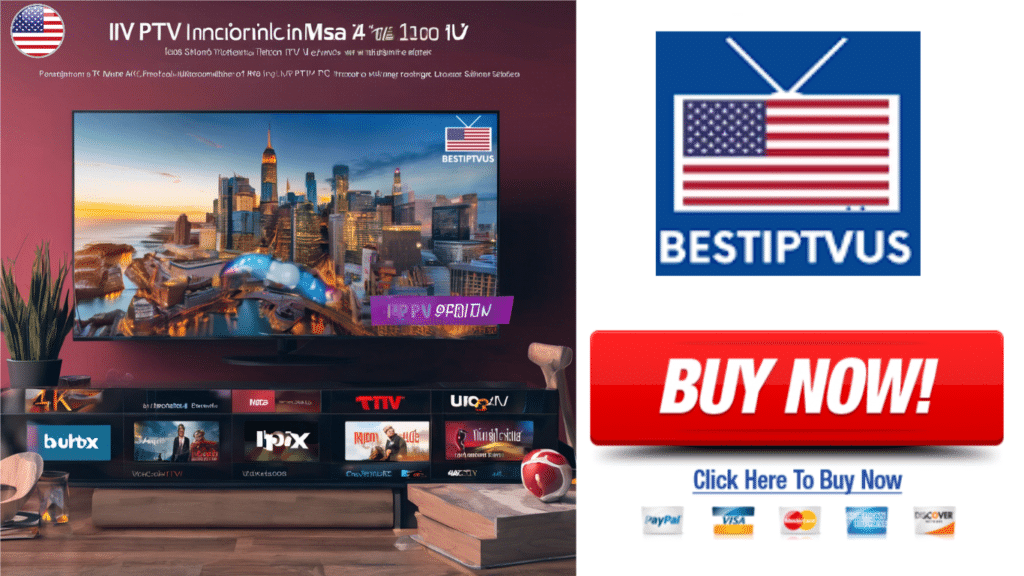 #1 Best 4K IPTV USA - IPTV Subscription Service in the USA