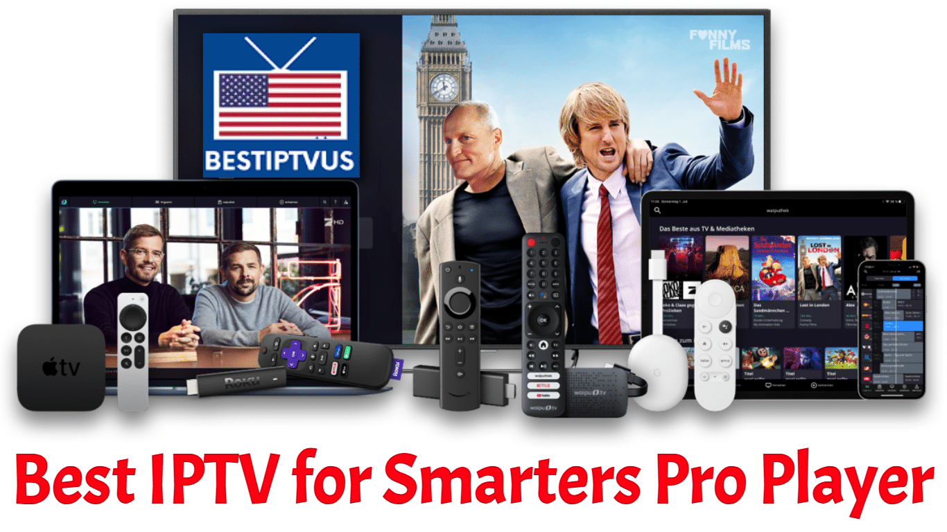 Best IPTV for Smarters Pro Player (1)