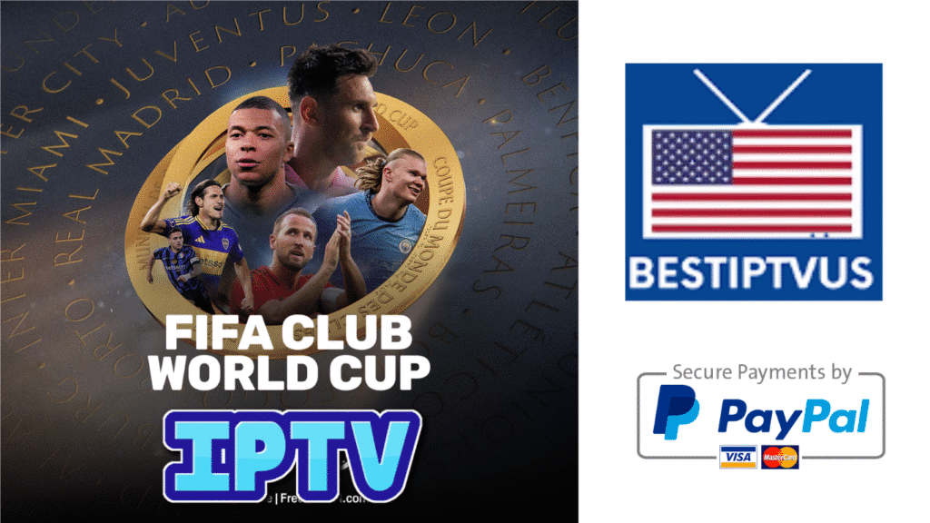 IPTV FIFA Club World Cup 2025
