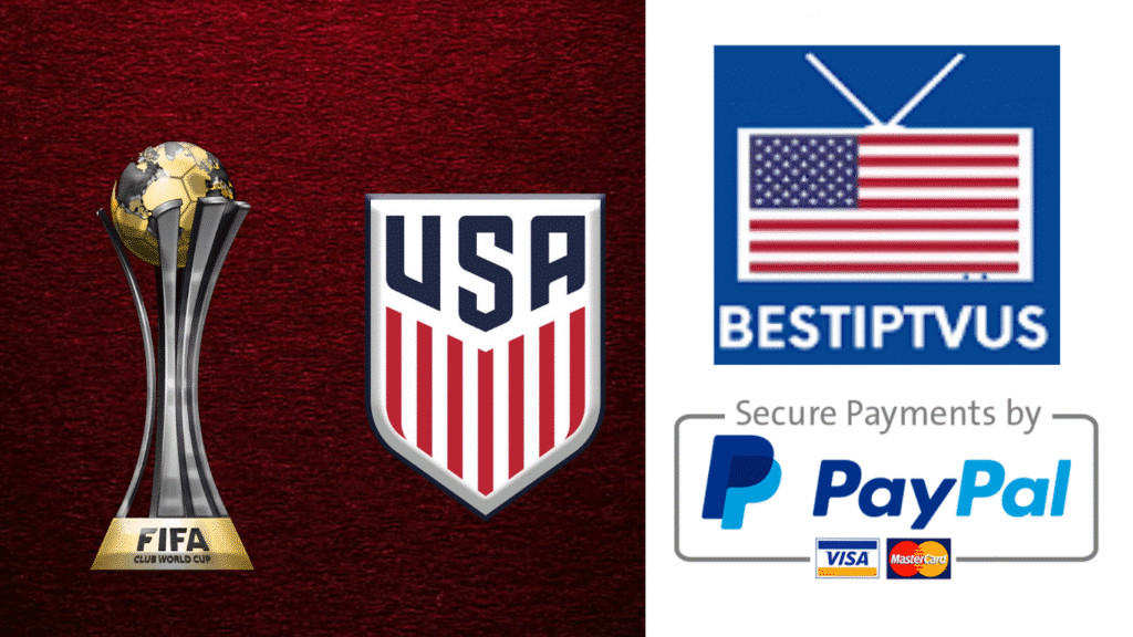 IPTV FIFA CLUB WORLD CUP 2025